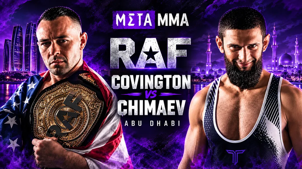 Бой, который не смогли организовать в UFC, пройдет в RAF: Чимаев столкнется с Ковингтоном в Абу-Даби