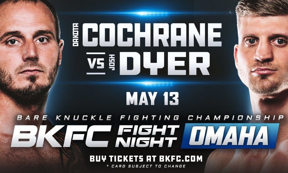 Дакота Кокрейн. BKFC Fight Night: Omaha. Dakota Cochrane. BKFC Fight Night: Omaha Fight Card.